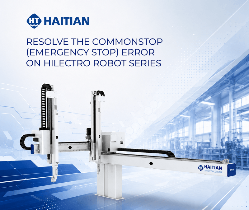How to resolve the common Stop (emergency stop) error on their Hilectro robot series